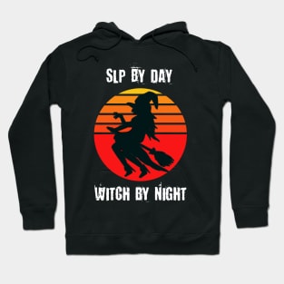 SLP By Day Witch By Night Hoodie